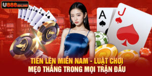 Tiến Lên Miền Nam - Luật Chơi, Mẹo Thắng Trong Mọi Trận Đấu