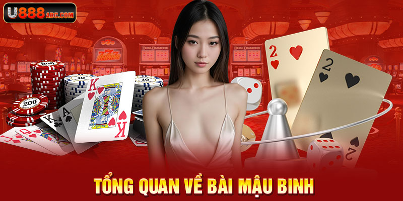 Tổng quan về bài mậu binh
