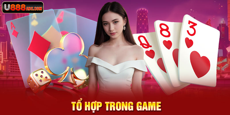 Tổ hợp trong game